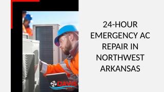 24-Hour Emergency AC Repair in Northwest Arkansas.pptx